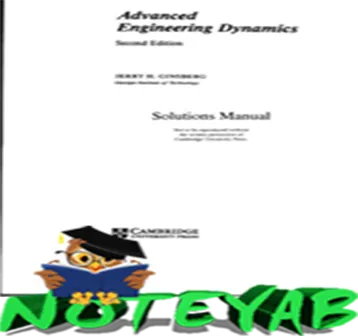 Advanced Engineering Dynamics(Ed2) (Solution) - Ginsbergحل المسائل دینامیک پیشرفته گینزبرگ