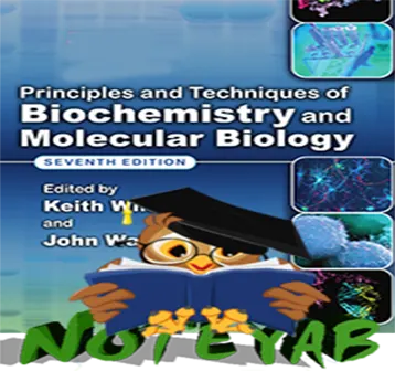 Principles and Techniques of Biochemistryکتاب تکنیک های بیوشیمی و سلولی واتسون ویرایش ۷