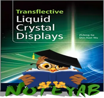 Transflective_Liquid_Crystal_Displays کتاب شیمی معدنی کریستال مایعTransflective Liquid Crystal Displays کتاب شیمی معدنی کریستال مایع