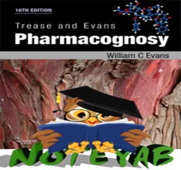 Trease and Evans  Pharmacognosy 16th edition کتاب فارماکوگنوزی تریز و اوانس